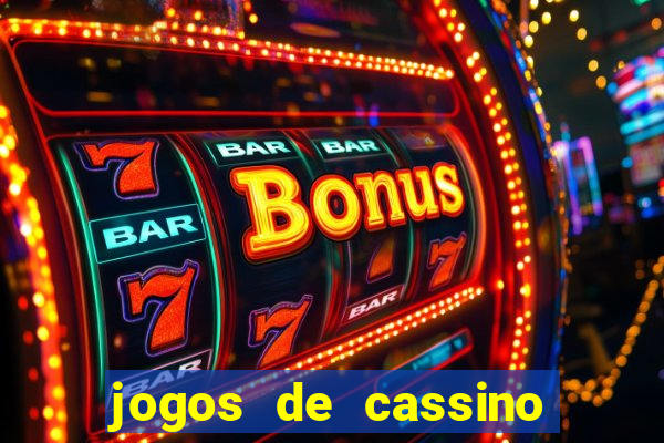 jogos de cassino que ganha dinheiro de verdade